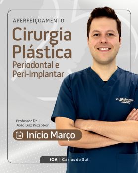 Cirurgia Plástica Periodontal e Peri-Implantar